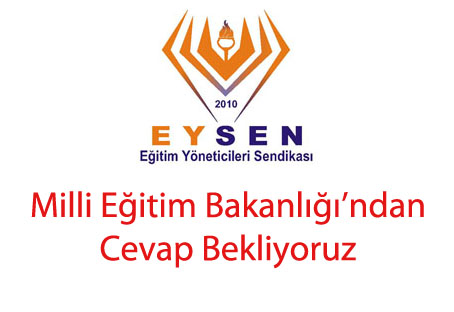 EYSEN; "MEB'den cevap bekliyoruz"