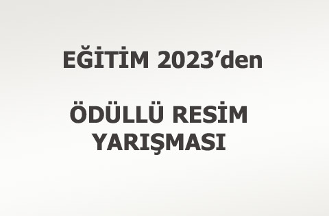 Eğitim 2023'den Ödüllü Resim Yarışması