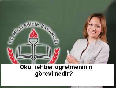 Okul rehber öğretmeninin görevi nedir?