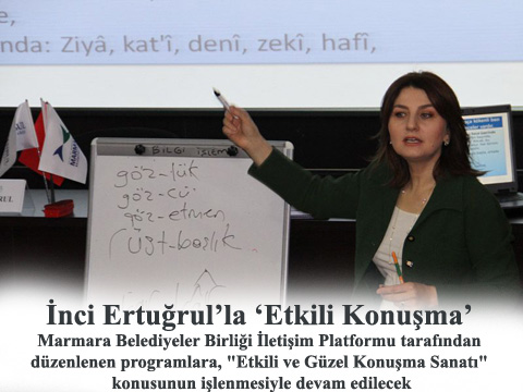 İnci Ertuğrulla Etkili Konuşma Marmara Belediyeler Birliği