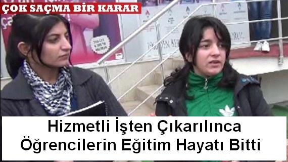 Hizmetli işten, öğrenciler yurttan çıkarıldı