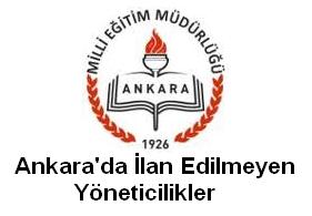 Ankarada ilan edilmeyen yöneticilikler