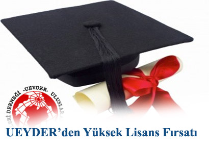 UEYDERden Yüksek Lisans Fırsatı