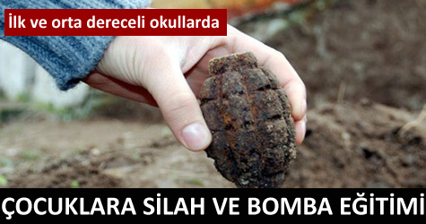 Çocuklara silah ve bomba eğitimi!