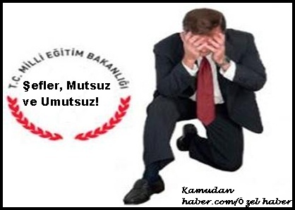 MEB Şefleri Mutsuz!