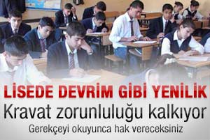 Lisede kravat zorunluluğu kalkıyor