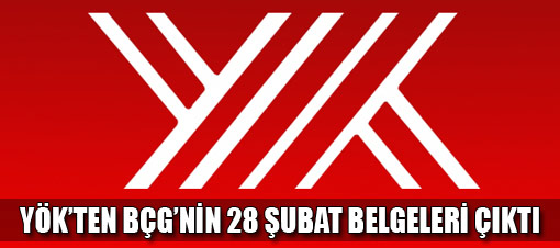 YÖK'e '28 Şubat' incelemesi