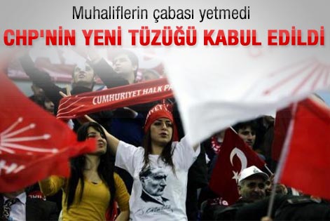 CHP Kurultayında yeni tüzük kabul edildi