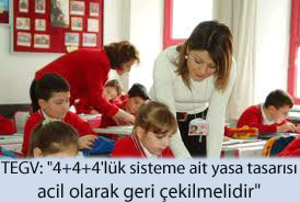 TEGV: "4+4+4'lük sisteme ait yasa tasarısı acil olarak geri çekilmelidir"