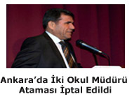 Ankara'da 2 Okul Müdürü Ataması İptal
