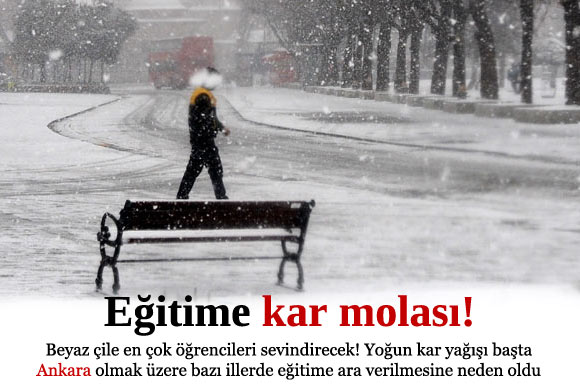 Ankara'da okullara kar tatili