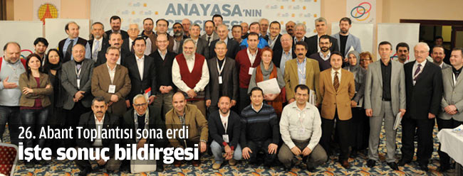 Abant Toplantısı sonuç bildirgesi açıklandı