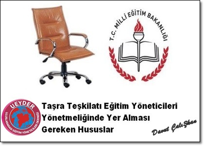 MEB Taşra Teşkilatı Yeni Yönetmelikte Yer Alması Gereken Hükümler!