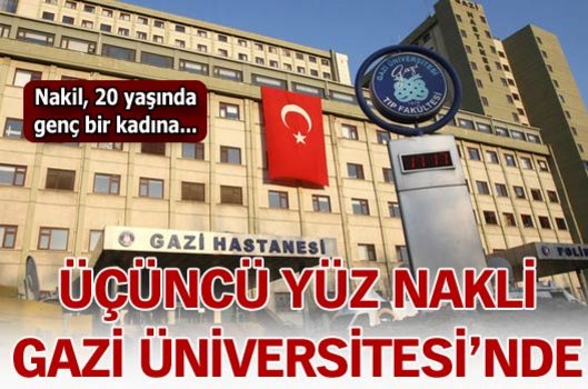 Üçüncü yüz nakli Gazi Üniversitesi'nde