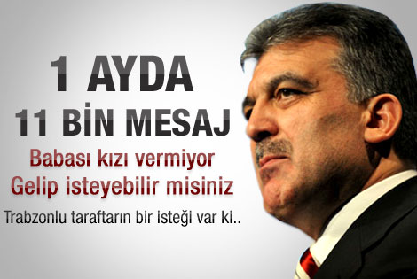 Cumhurbaşkanı'na ayda 11 bin mesaj