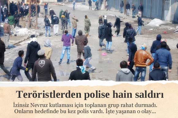 Teröristler polise ateş açtı