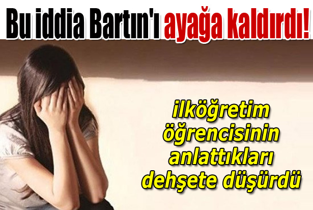 Bartın'da ilköğretim öğrencisine tecavüz iddiası