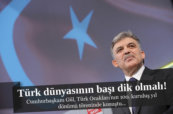 Türk dünyasının başı dik olmalı!