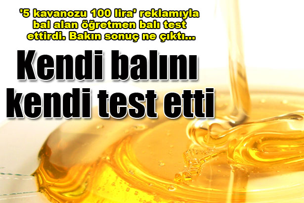 'Hakikisi' diye aldığı balın yüzde 54'ü şeker çıktı