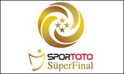 Artık süper final zamanı