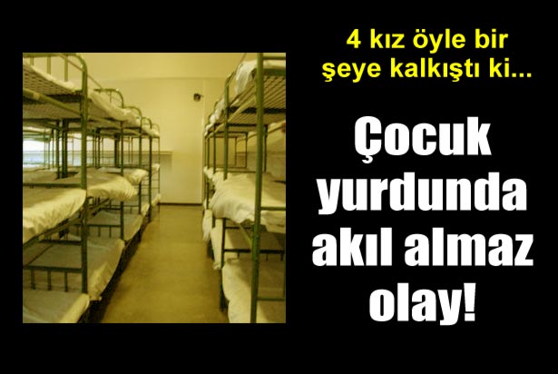 Çocuk yurdunda toplu intihar girişimi