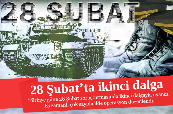 28 Şubat'ta ikinci dalga