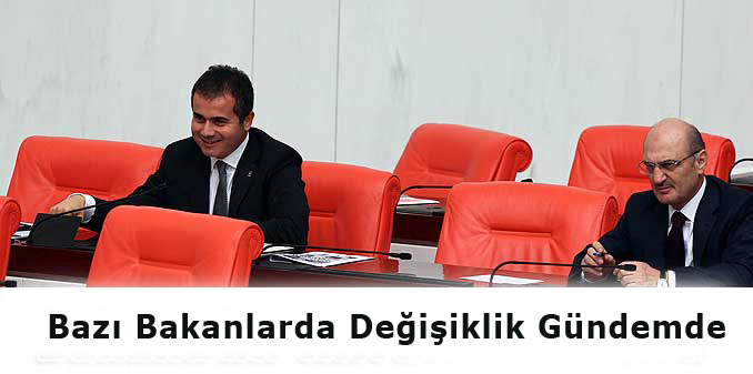 Bakanlıklarda değişiklik mi olacak?