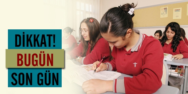 LYS başvuruları bugün sona eriyor