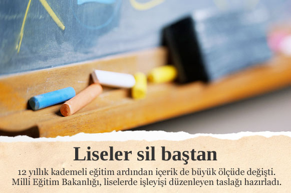 Lise yönetmeliği sil baştan değişti