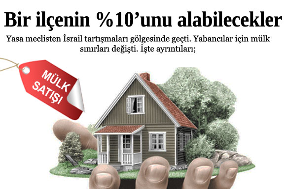 Yabancı ilçenin yüzde 10'unu alabilecek