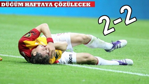 Galatasaray 2-2 Beşiktaş
