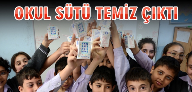 Okullarda dağıtılan süt temiz çıktı