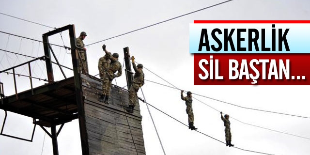 Askerlik Sil Baştan