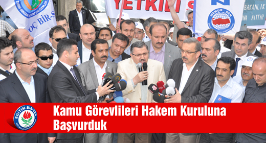 Kamu Görevlileri Hakem Kuruluna Başvurduk