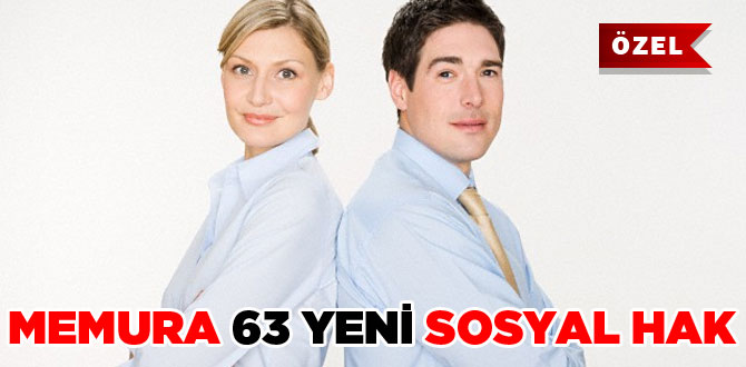 Memura 63 yeni sosyal hak
