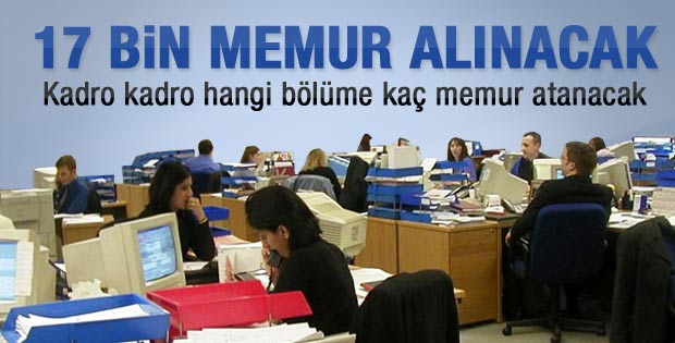 Kadro kadro hangi bölüme kaç memur atanacak
