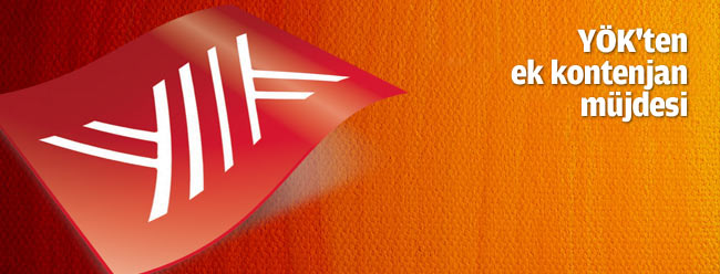 YÖK'ten ek kontenjan müjdesi