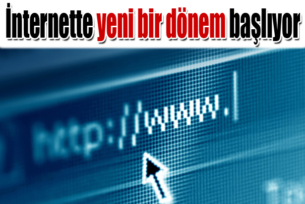 İnternette yeni bir dönem başlıyor