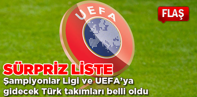 UEFA kararını verdi