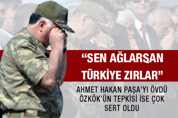 Paşam sen ağlarsan Türkiye zırlar