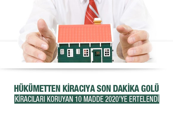 Hükümetten kiracılara son dakika golü