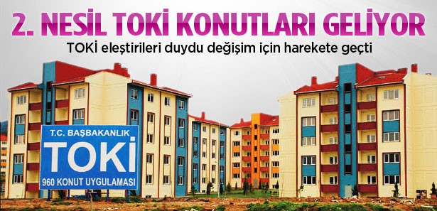 TOKİ'den 2. nesil konutları geliyor!