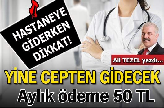 Muayene parası cepten gidecek