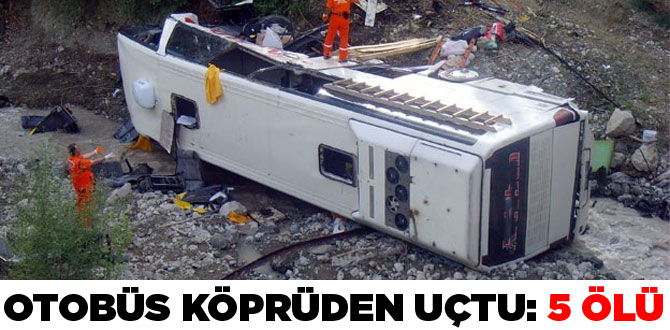 Yolcu otobüsü köprüden uçtu