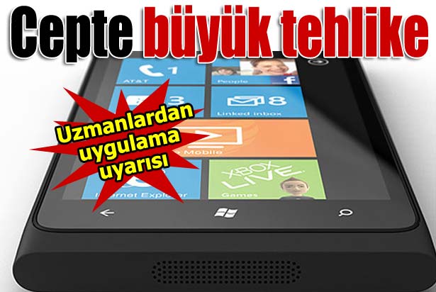 Akıllı telefonlara dikkat!
