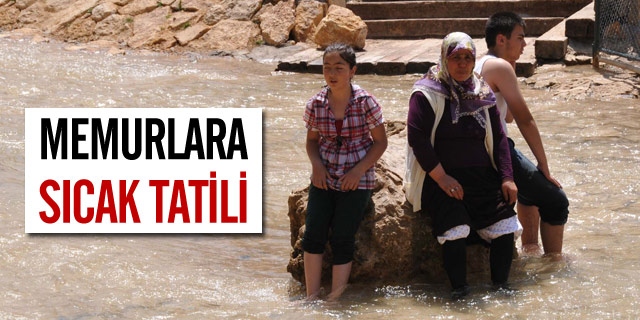 Memurlara Sıcak Tatili