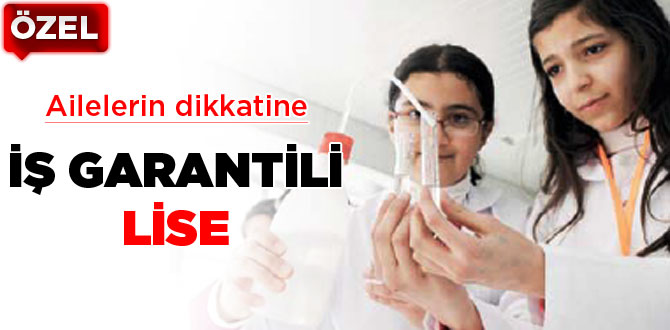 İş garantili lise