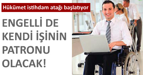 Engelli de kendi işinin patronu olacak