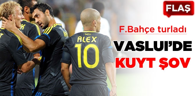 Fenerbahçe Vaslui'yi 4-1'le geçti