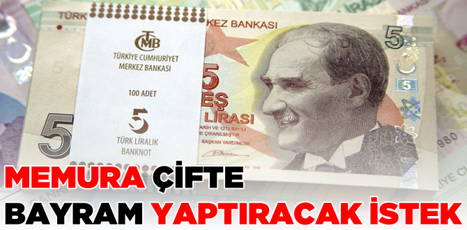 Memura bayram ikramiyesi talebi